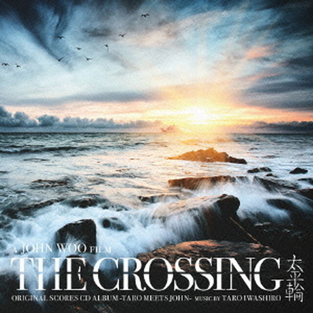 THE　CROSSING　ORIGINAL　SCORES　CD　ALBUM（ＣＤ）