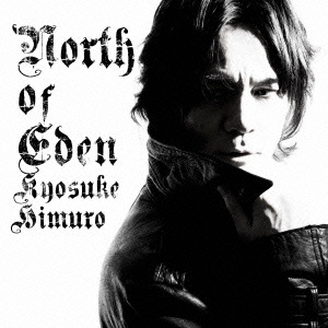 NORTH　OF　EDEN（ＣＤ）