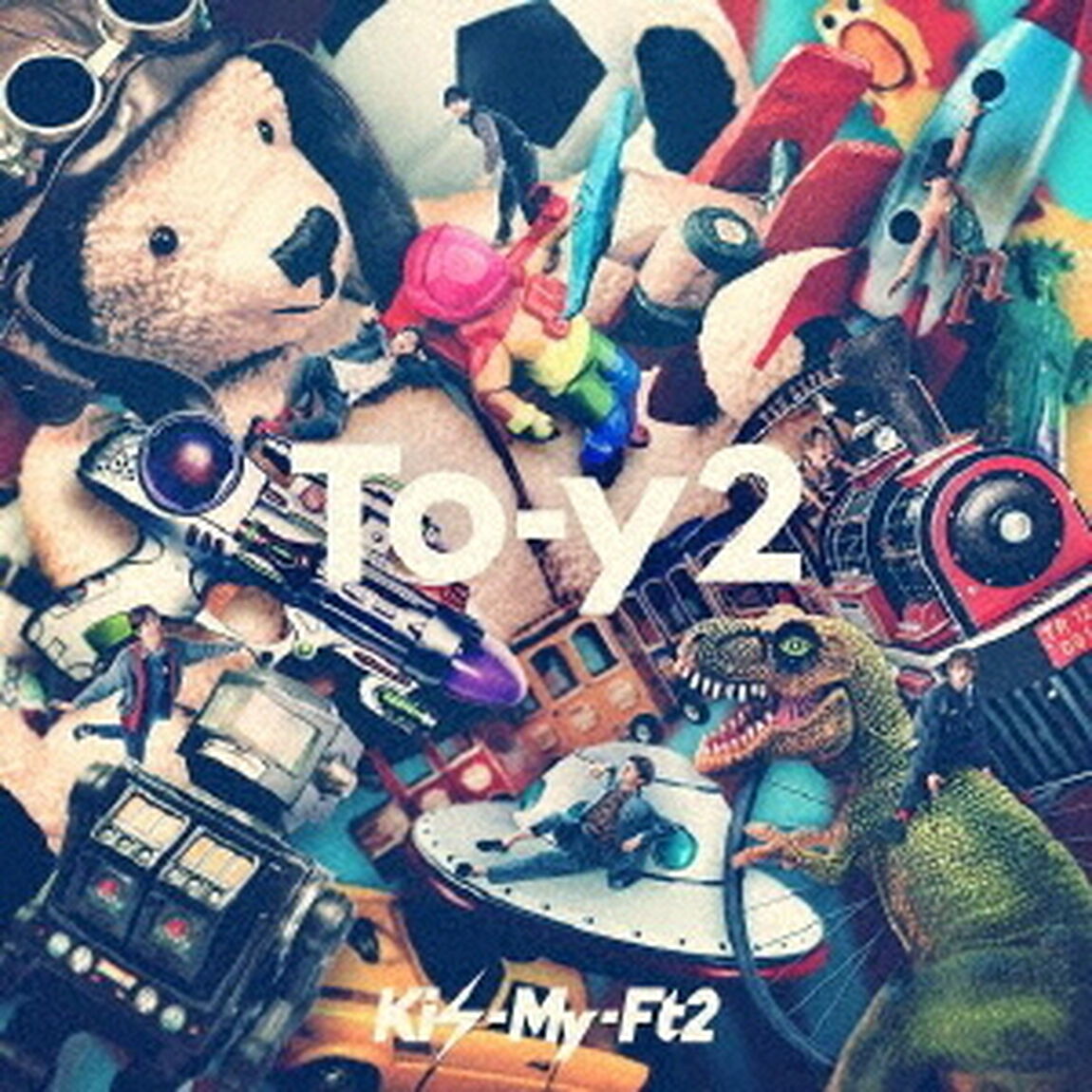 Kis-My-Ft2／To-y2（初回盤B／CD+DVD）（ＣＤ）