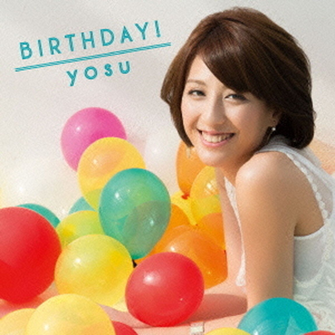 BIRTHDAY！（ＣＤ）