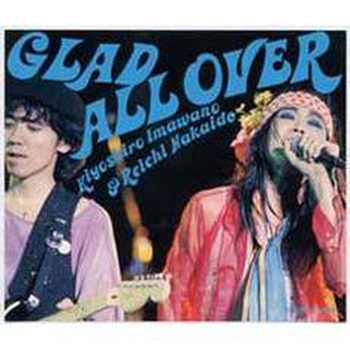 GLAD　ALL　OVER（ＣＤ）