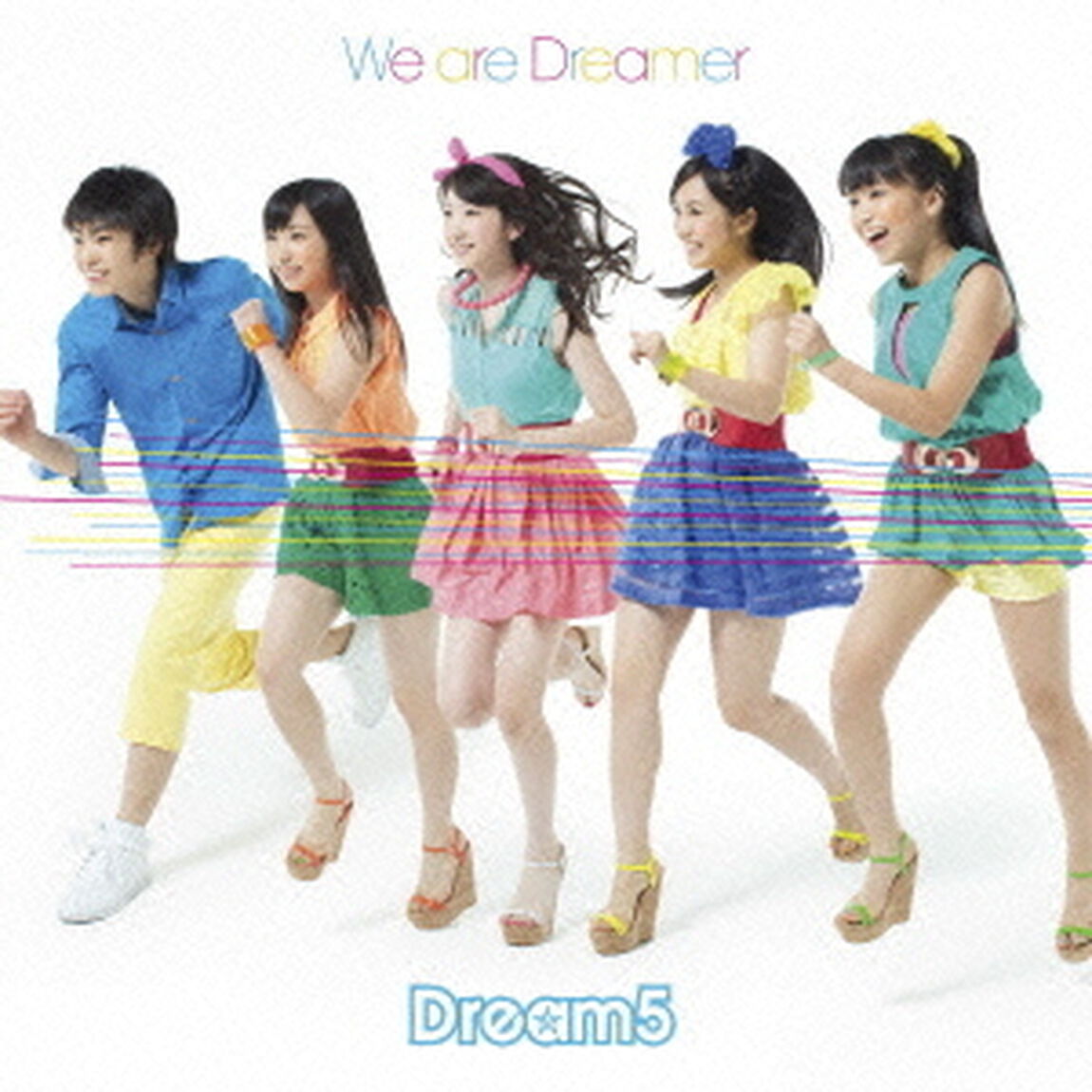 We　are　Dreamer（ＣＤ）