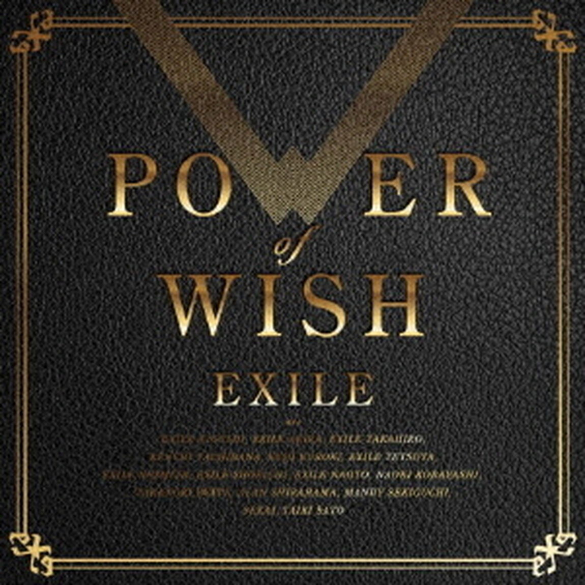 EXILE／POWER OF WISH（CD）（セブンネット限定特典：アクリルチャーム ミニキーホルダー(16種セット））（ＣＤ）