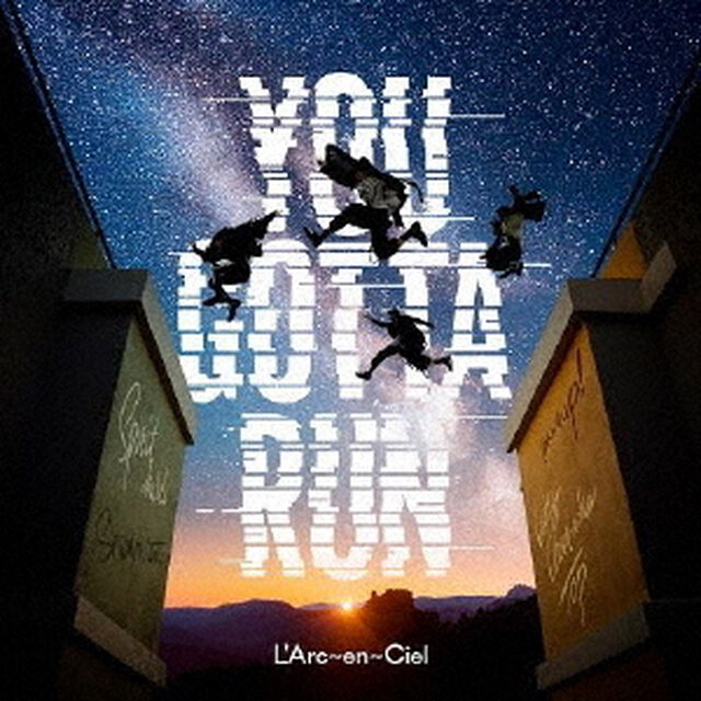 L'Arc〜en〜Ciel／YOU GOTTA RUN（通常盤／CD）（ＣＤ）