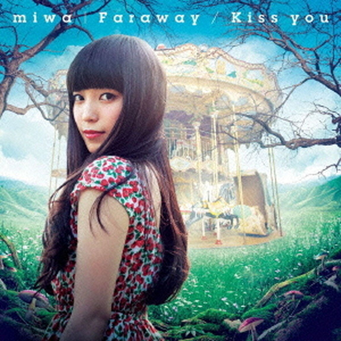 Faraway／Kiss　you（初回生産限定盤）（CDシングル）