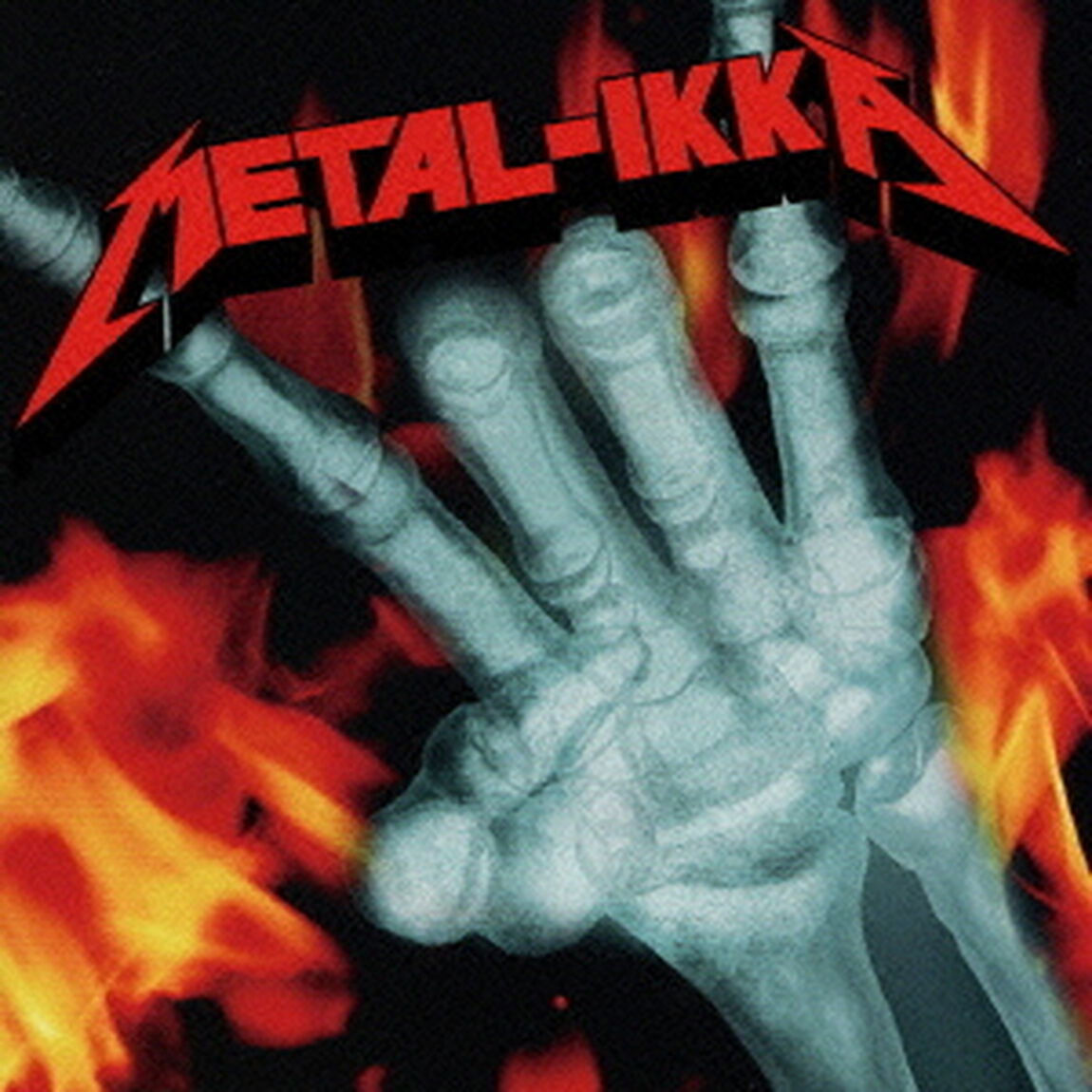 メタル一家　METAL－IKKA（ＣＤ）