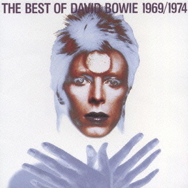 ザ・ベスト・オブ・デビッド・ボウイ　1969－1974（ＣＤ）