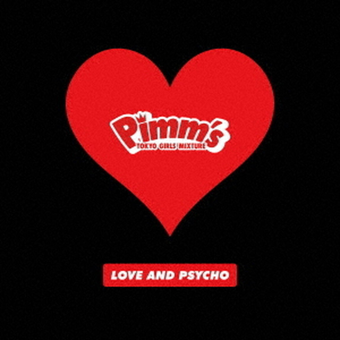 LOVE　AND　PSYCHO（ＣＤ）