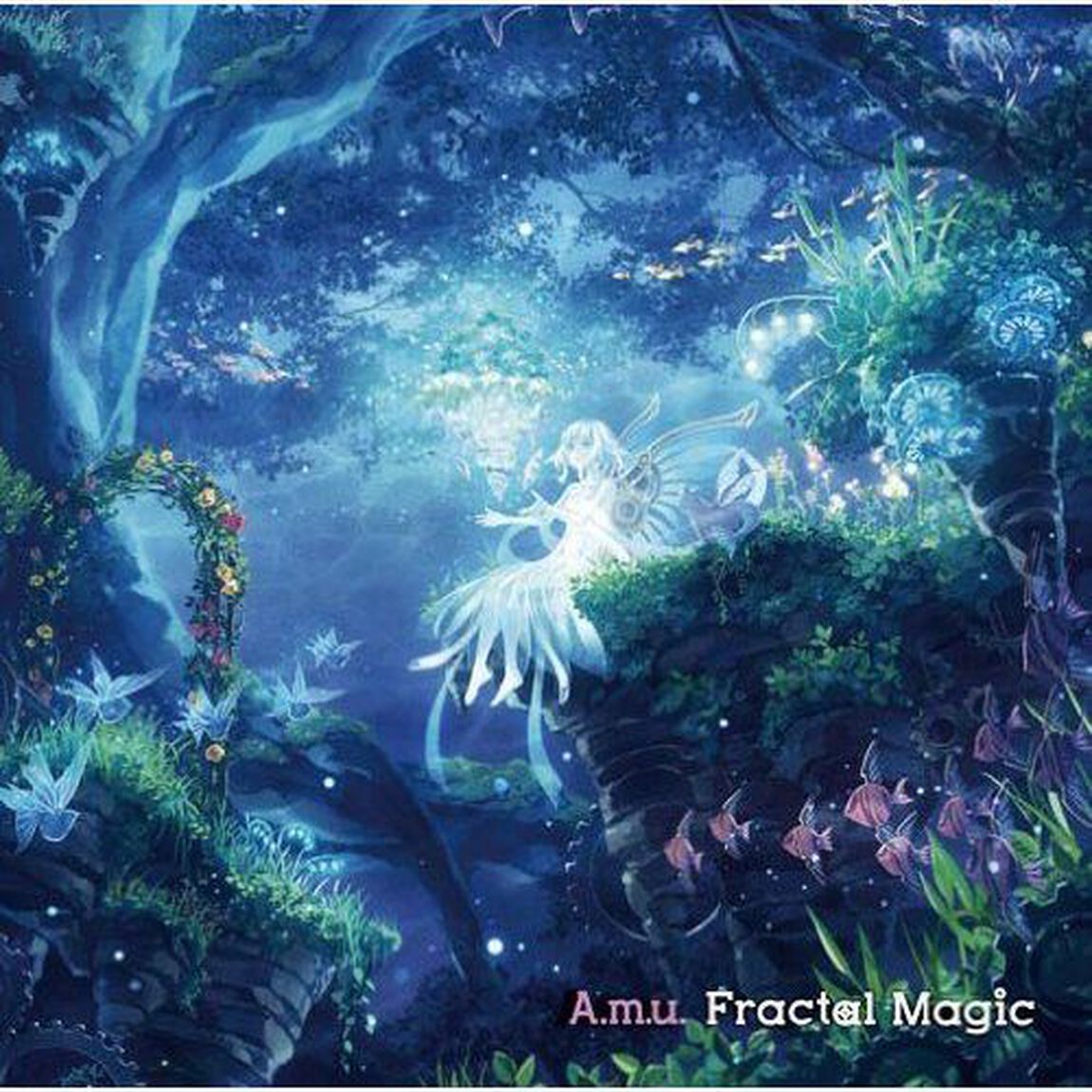 Fractal Magic（ＣＤ）