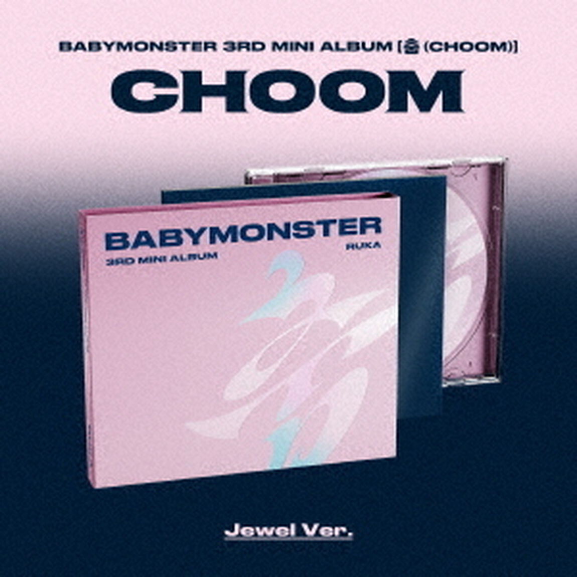 BABYMONSTER／［CHOOM］Jewel Ver.-RUKA-（CD）（ＣＤ）