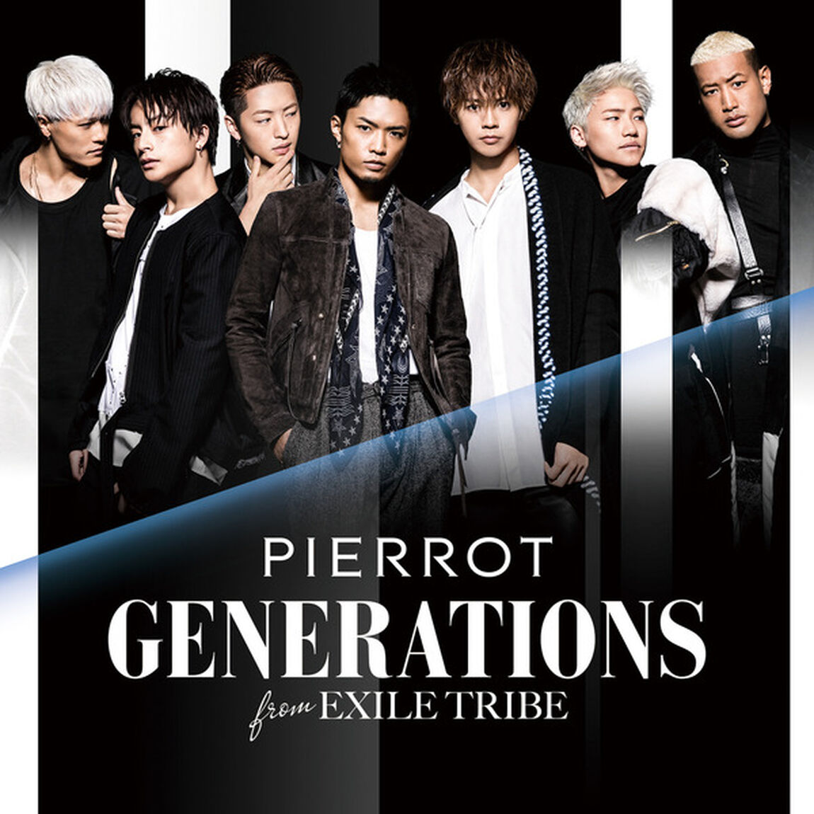 GENERATIONS from EXILE TRIBE／PIERROT（CDシングル）