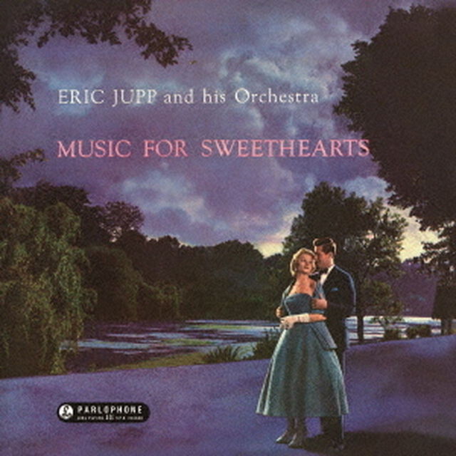 ミュージック・フォー・スウィートハーツ（ＣＤ）