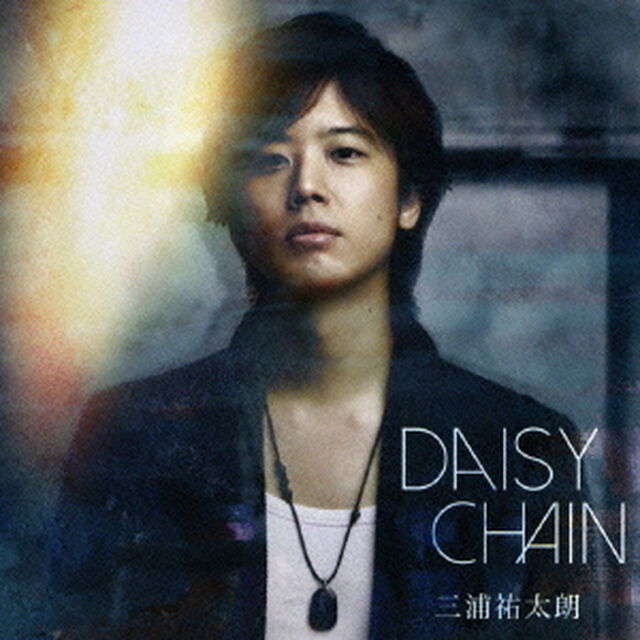 DAISY　CHAIN（ＣＤ）