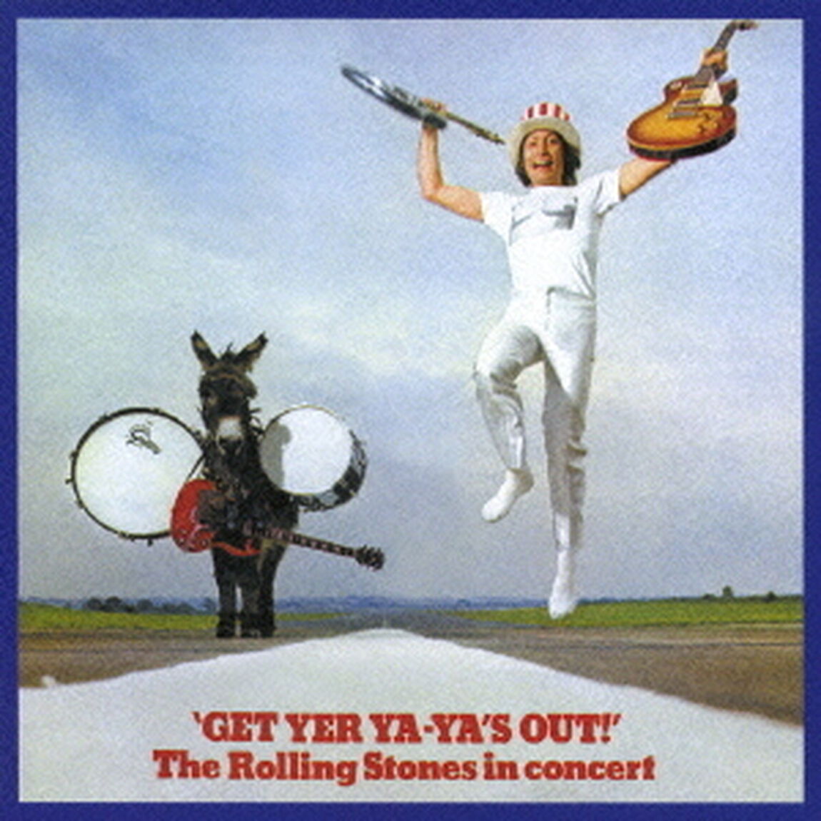 ゲット・ヤー・ヤ・ヤズ・アウト！（ＣＤ）