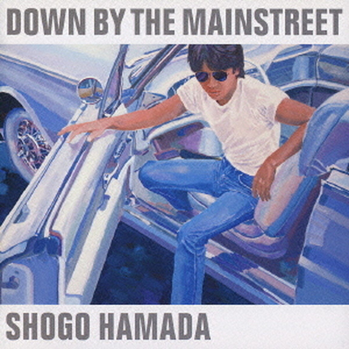 DOWN　BY　THE　MAINSTREET（ＣＤ）
