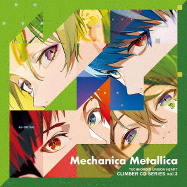 テクノロイド　ユニゾンハート　CLIMBER　CD　SERIES　vol．3（ＣＤ）