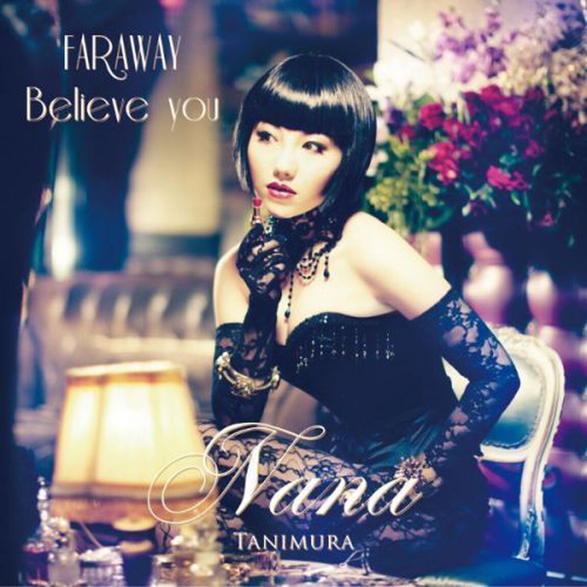 FAR　AWAY／Believe　you（ＣＤ）