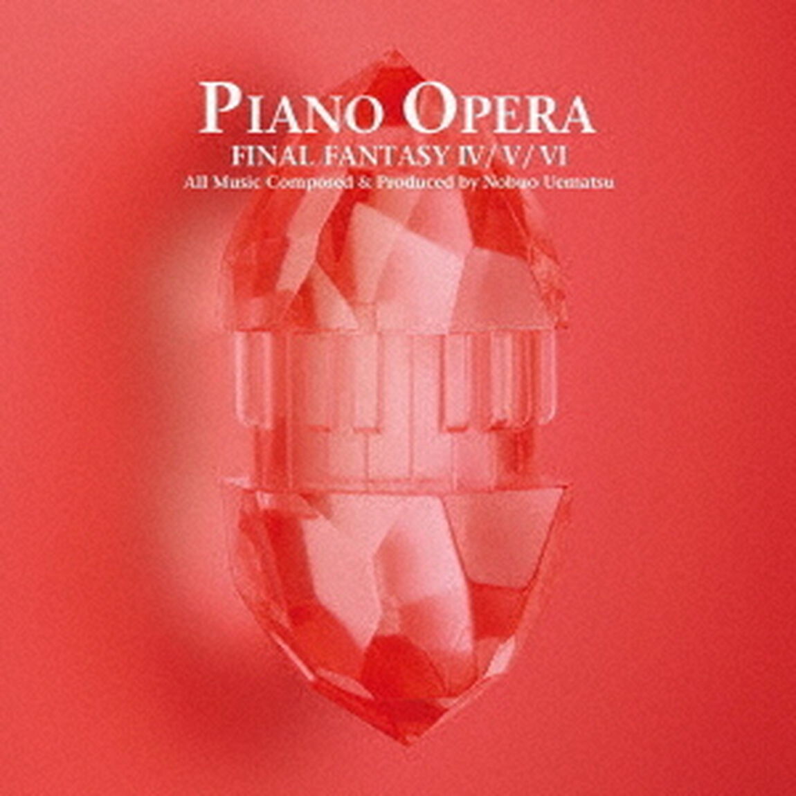 PIANO　OPERA　FINAL　FANTASY　Ⅳ／Ⅴ／Ⅵ（ＣＤ）