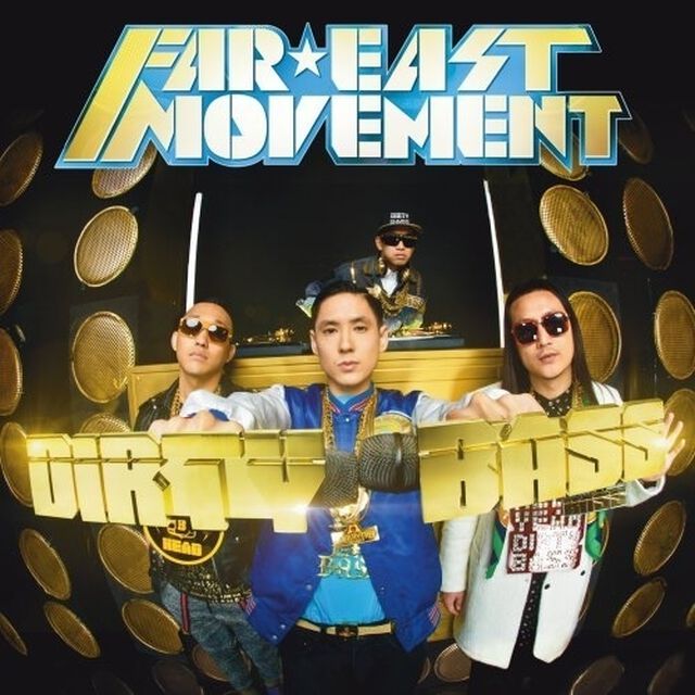 FAR EAST MOVEMENT／DIRTY BASS (US STANDARD)（輸入盤）（ＣＤ）