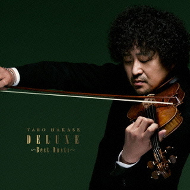 葉加瀬太郎 25th Anniversary アルバム「DELUXE」〜Best Duets〜（初回生産限定盤）（ＣＤ）