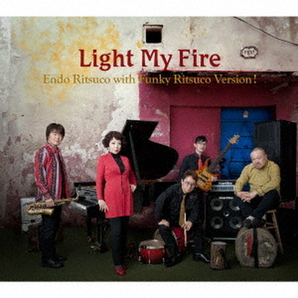 Light　My　Fire（ＣＤ）
