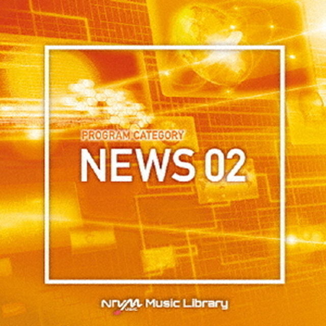 NTVM　Music　Library　番組カテゴリー編　ニュース02（ＣＤ）