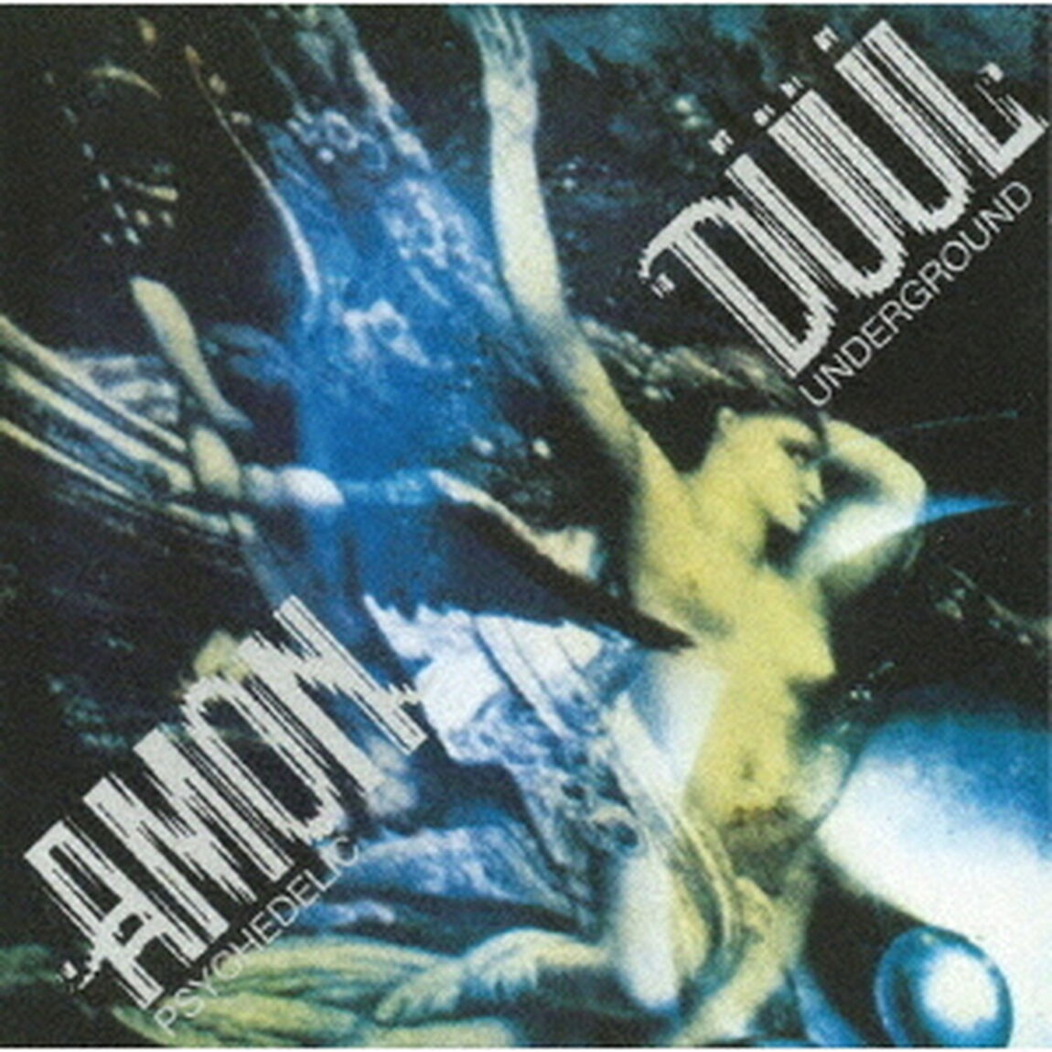 サイケデリック・アンダーグラウンド（ＣＤ）