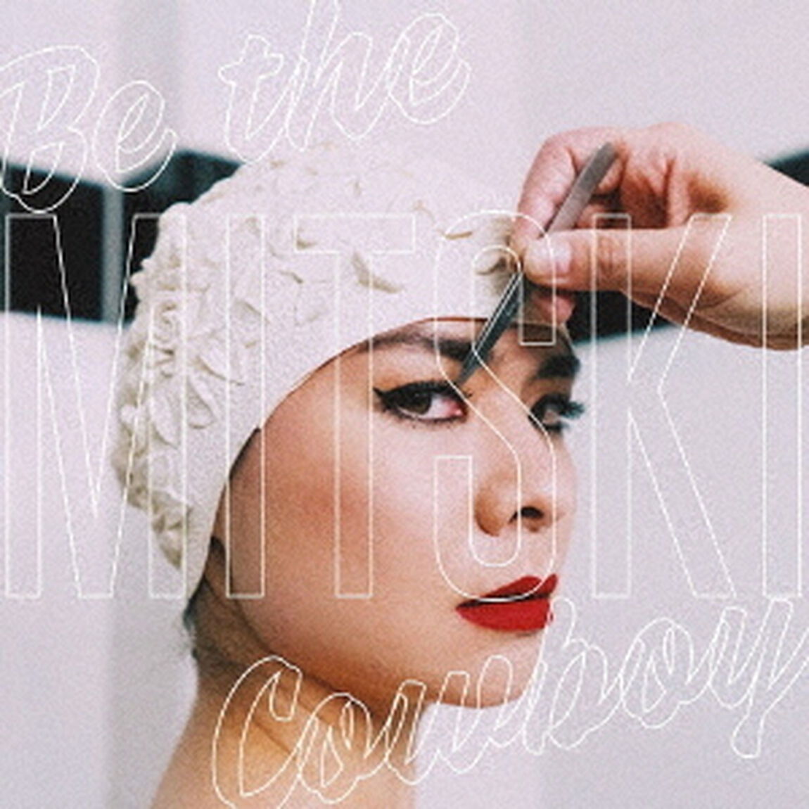 Be　The　Cowboy（ＣＤ）