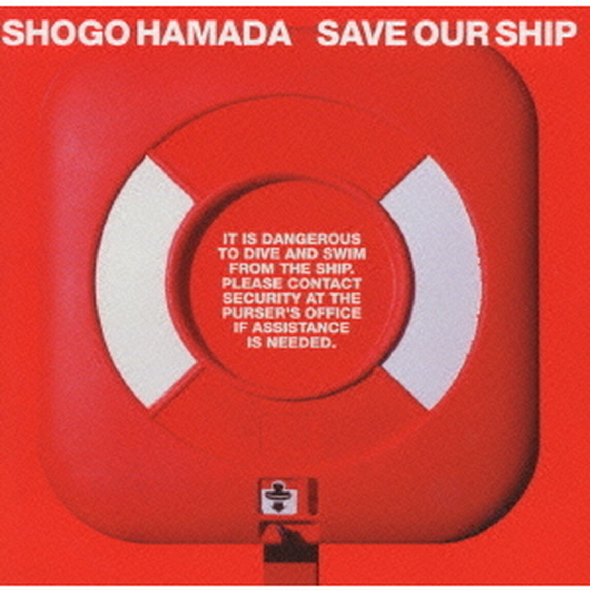 SAVE　OUR　SHIP（ＣＤ）