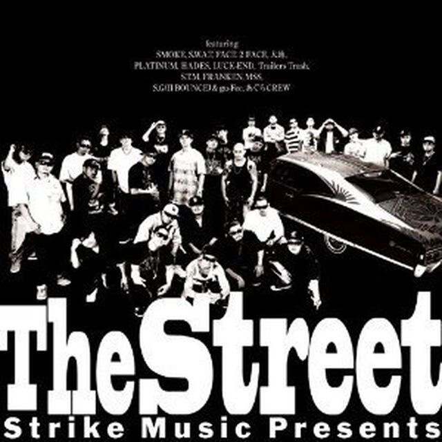 Strike　Music　Presents　The　Street（ＣＤ）
