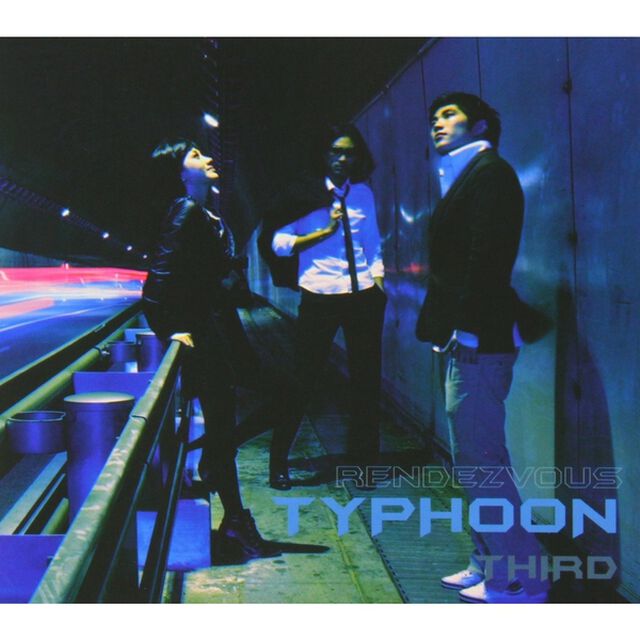 Typhoon （タイフーン）／Typhoon 3集 - Rendezvous （輸入盤）（ＣＤ）