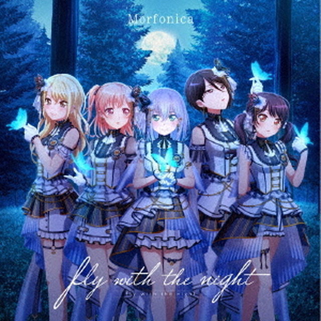 Morfonica／fly with the night【Blu-ray付生産限定盤】（CDシングル）