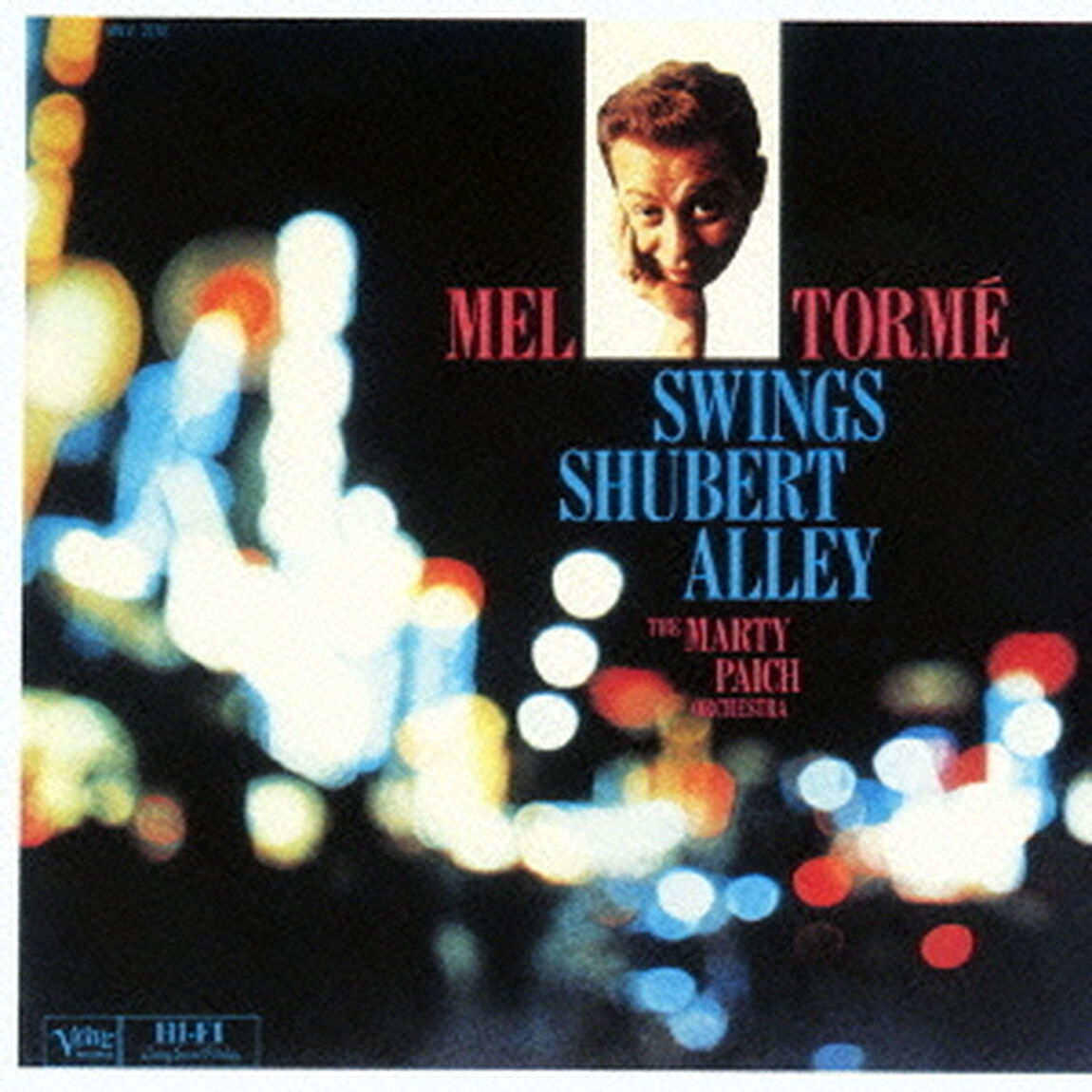 メル・トーメ・スウィングズ・シューバート・アレイ（ＣＤ）