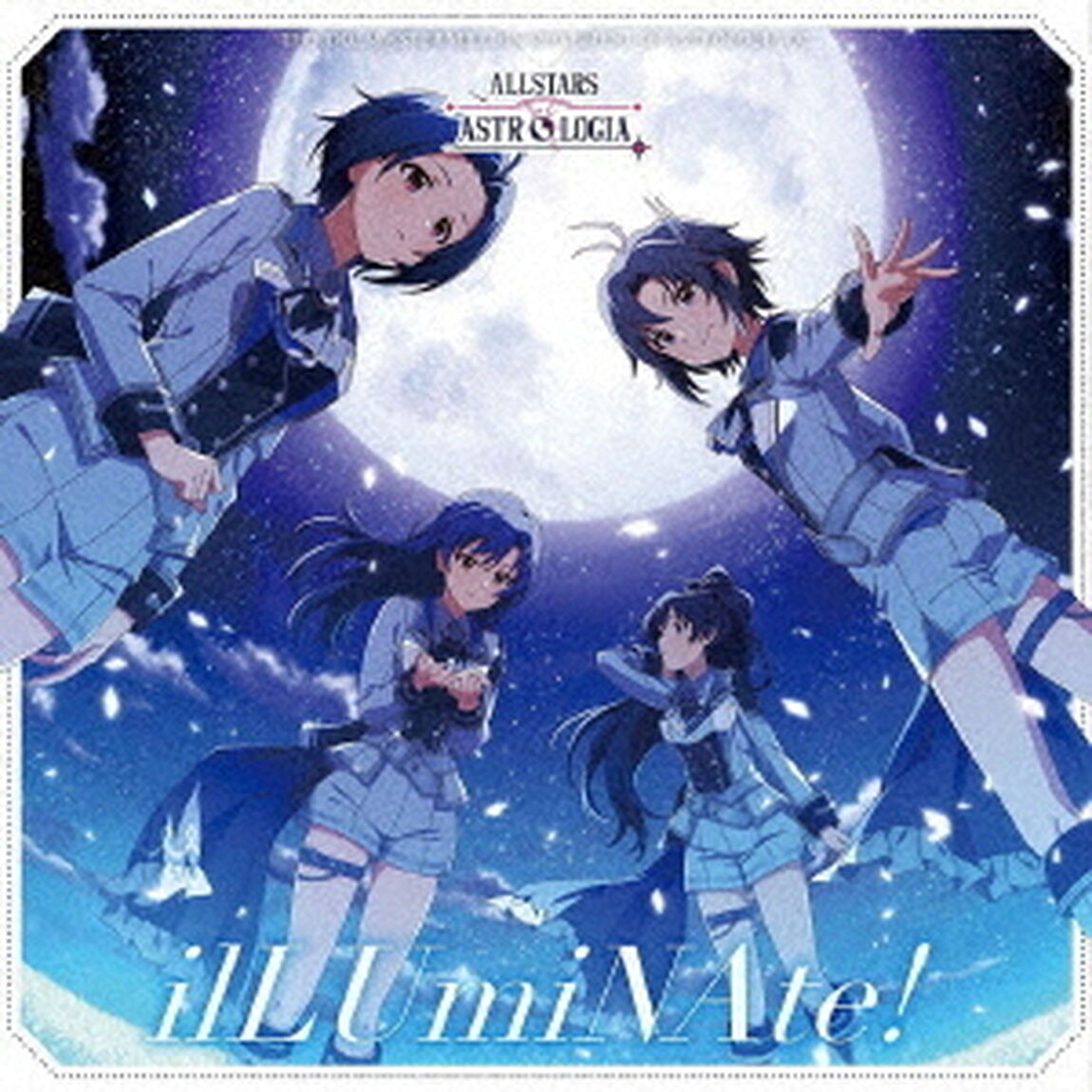 THE　IDOLM＠STER　MILLION　MOVEMENT　OF　ASTROLOGIA　02　ilLUmiNAte！（ＣＤ）