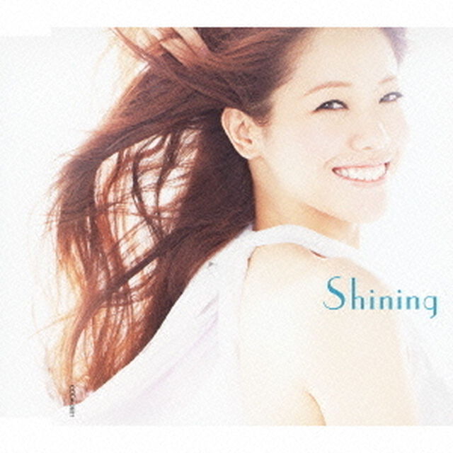 Shining（ＣＤ）