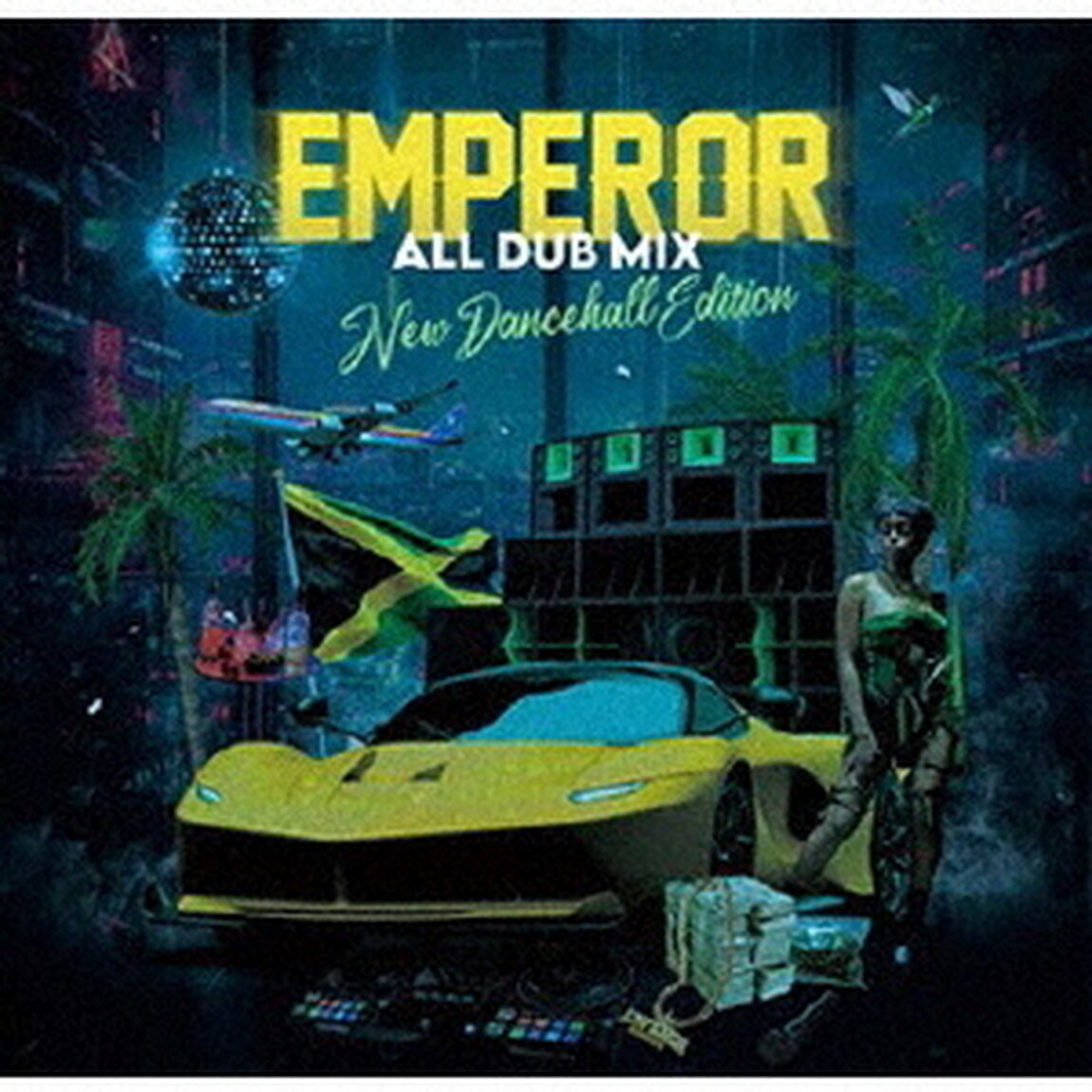 EMPEROR　ALL　DUB　MIX－NEW　DANCEHALL　EDITION－（ＣＤ）
