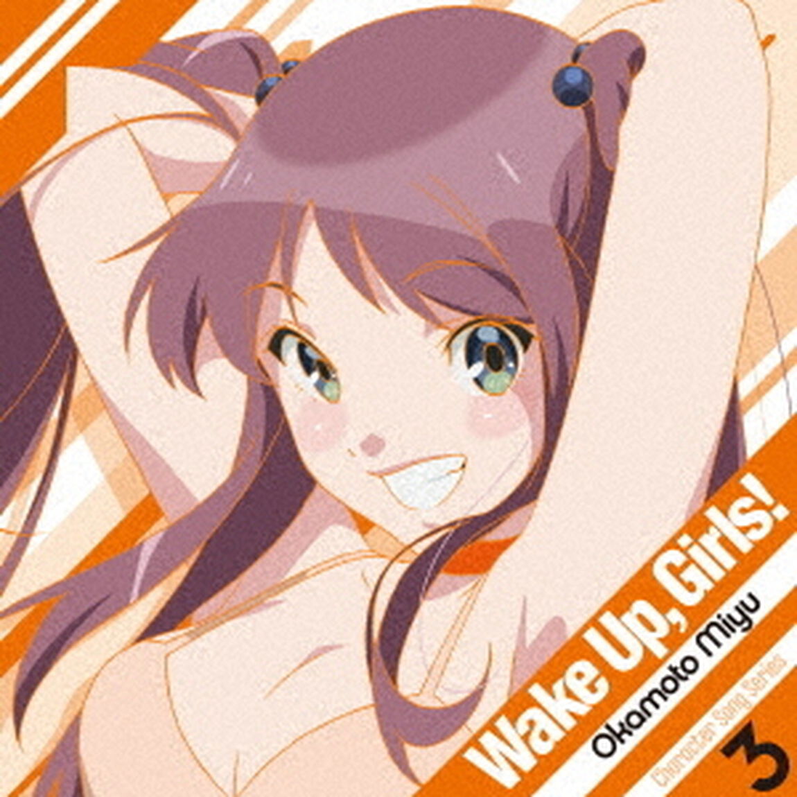 Wake　Up，Girls！　Character　song　series3　岡本未夕（ＣＤ）