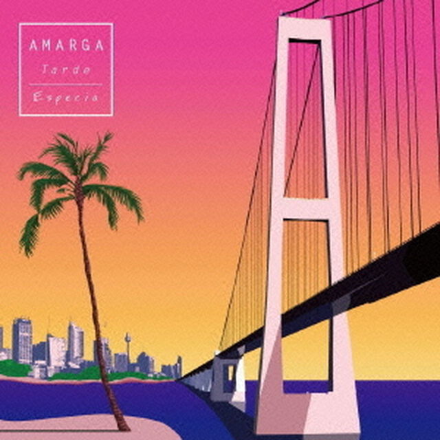 AMARGA　Tarde（ＣＤ）