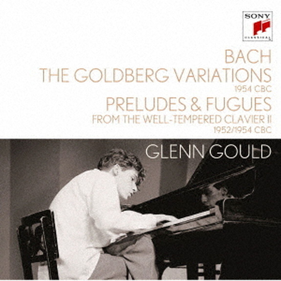バッハ：ゴールドベルク変奏曲　4つの前奏曲とフーガ（1952年＆1954年CBC放送録音）（ＣＤ）