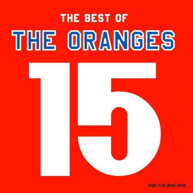 15－BEST　OF　THE　ORANGES（ＣＤ）