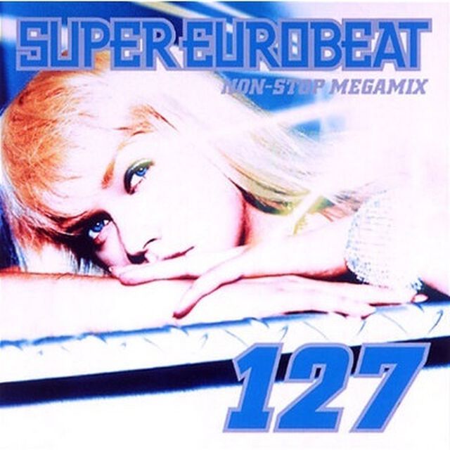 SUPER EUROBEAT Vol.127 NON-STOP MEGAMIX（ＣＤ）