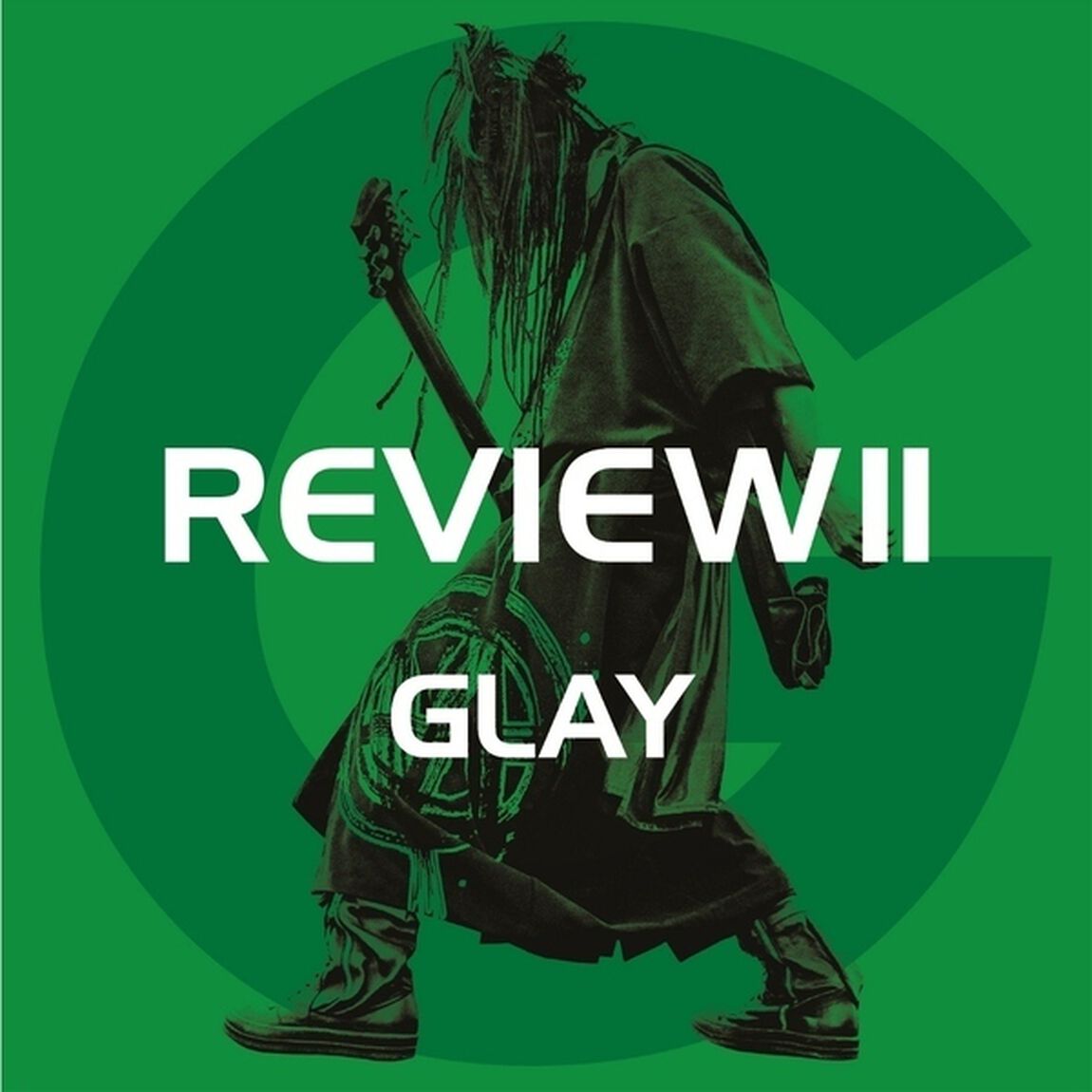 GLAY／REVIEW II 〜BEST OF GLAY〜（4CD ONLY）（ＣＤ）