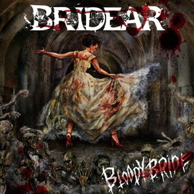 BRIDEAR／Bloody Bride（CD）（ＣＤ）
