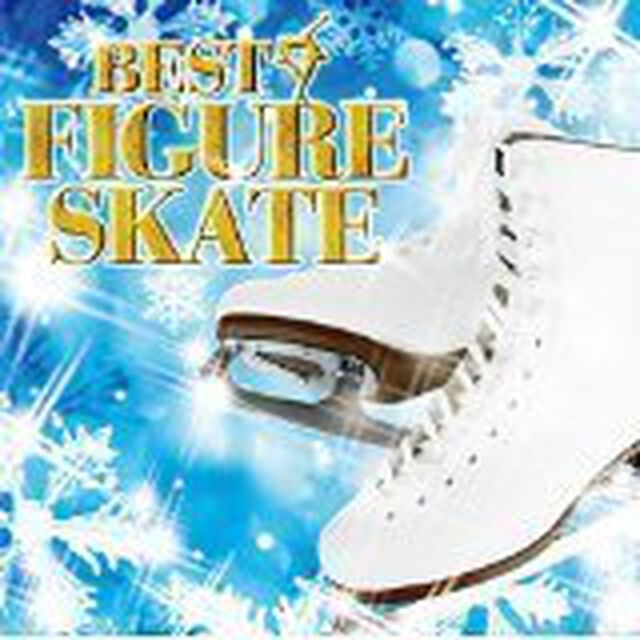 BEST　FIGURE　SKATE（ＣＤ）