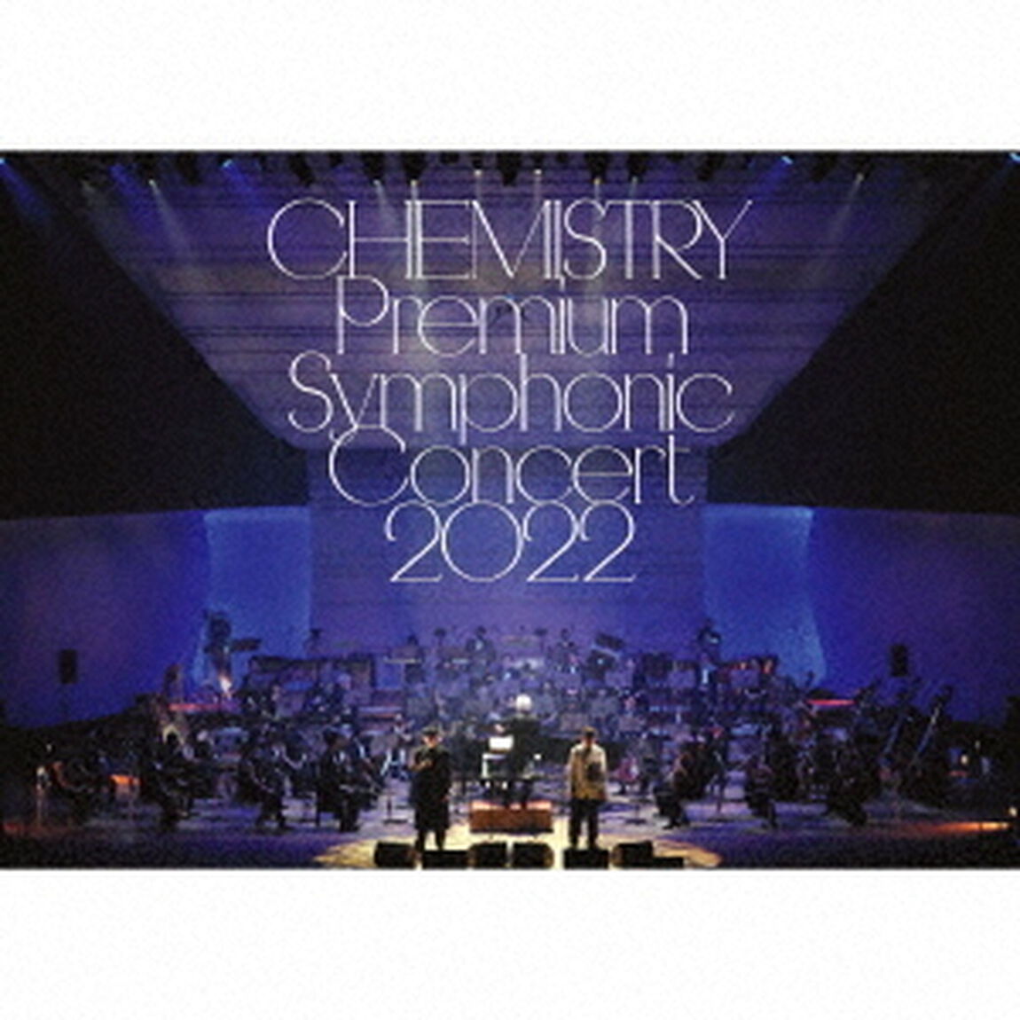 CHEMISTRY／CHEMISTRY Premium Symphonic Concert 2022（初回生産限定盤／CD+Blu-ray）（特典なし）（ＣＤ）