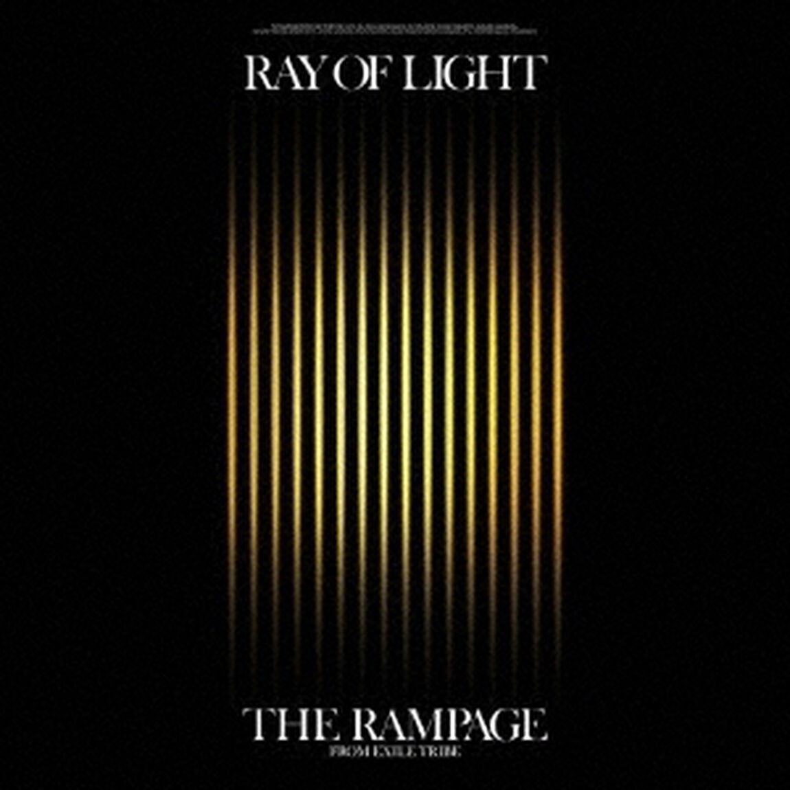THE RAMPAGE from EXILE TRIBE／RAY OF LIGHT（3CD＋2DVD）（ＣＤ）