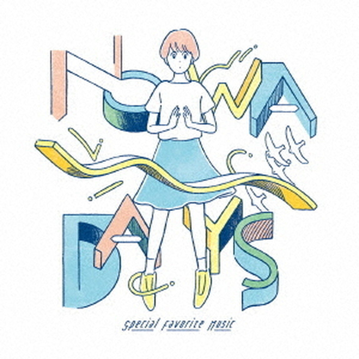 NOWADAYS（ＣＤ）