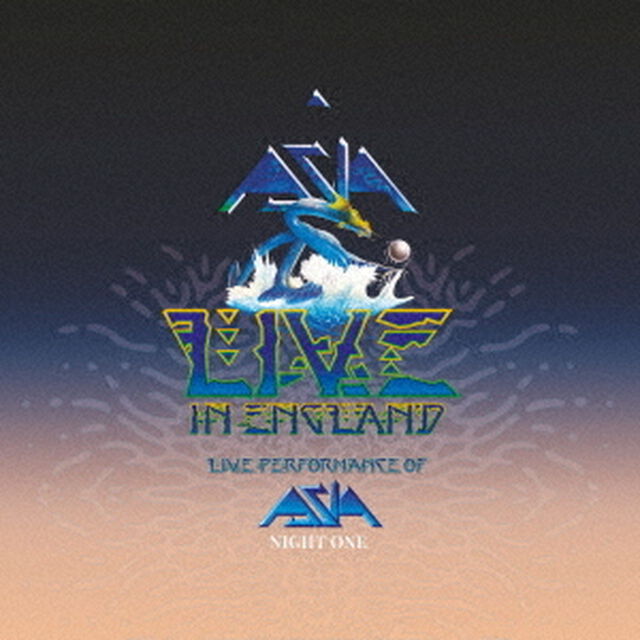 エイジア　－　ライヴ・イン・イングランド（ＣＤ）