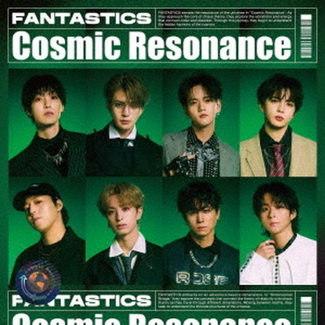 FANTASTICS from EXILE TRIBE／Cosmic Resonance（CD）（ＣＤ）