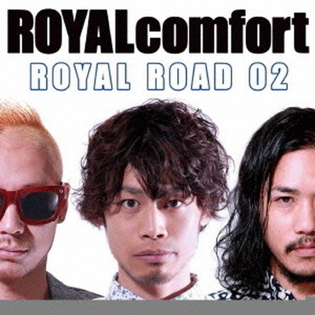 ROYAL　ROAD　02（ＣＤ）